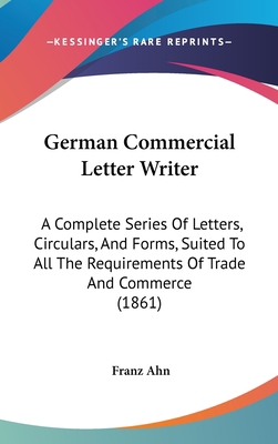 German Commercial Letter Writer: A Complete Ser... 1120366011 Book Cover