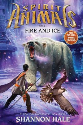 Fire and Ice 0545599741 Book Cover