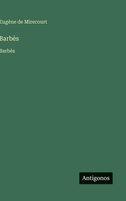 Barbès: Barbès [French] 3563750300 Book Cover