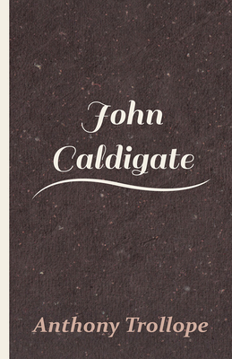 John Caldigate 1408635445 Book Cover