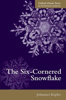 The Six-Cornered Snowflake 0198712499 Book Cover