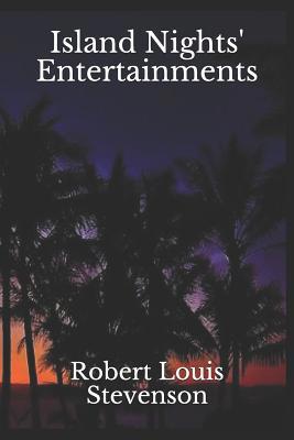 Island Nights' Entertainments 1077706235 Book Cover