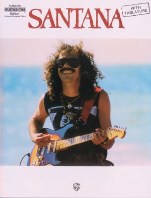 Santana: Authentic Guitar Tab 0897245164 Book Cover