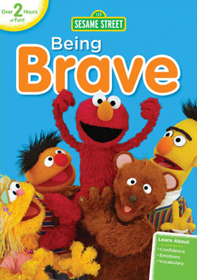 Sesame Street: Being Brave B00EBBGKOY Book Cover