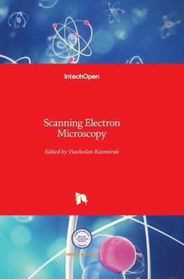 Scanning Electron Microscopy 9535100920 Book Cover