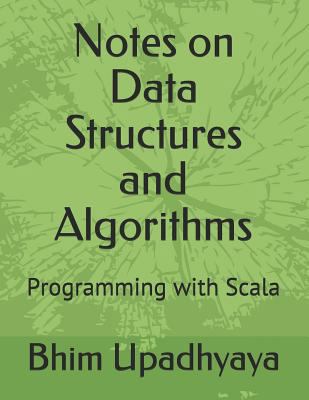 Notes on Data Structures and Algorithms: Progra... 1728936993 Book Cover