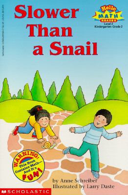 Slower than a snail (Hello math reader) 0590265997 Book Cover