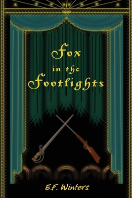 Fox in the Footlights 1940531071 Book Cover