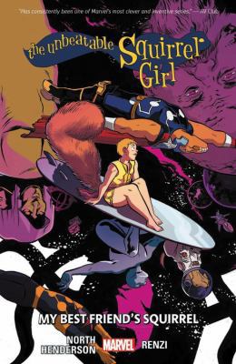 The Unbeatable Squirrel Girl Vol. 8: My Best Fr... 1302910760 Book Cover