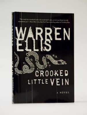 Crooked Little Vein 0060723939 Book Cover
