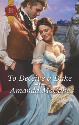 To Deceive a Duke 1335467602 Book Cover