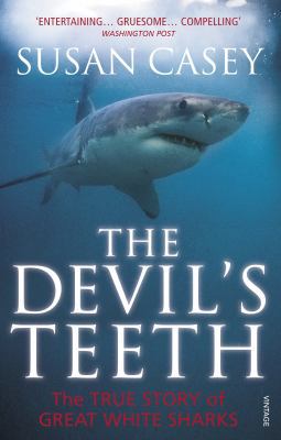 The Devil's Teeth: A True Story of Great White ... 1405036745 Book Cover