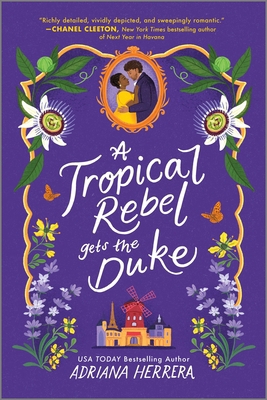 A Tropical Rebel Gets the Duke 1335476962 Book Cover