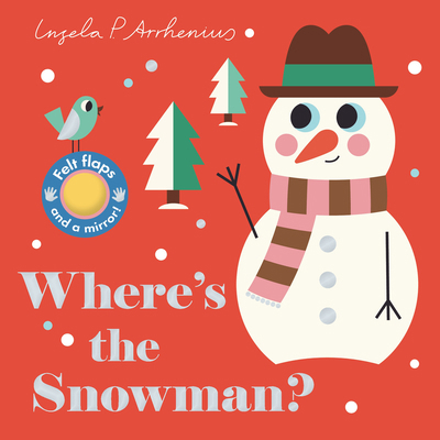 Where's the Snowman?: (An Interactive, Sensory ... 1536227838 Book Cover