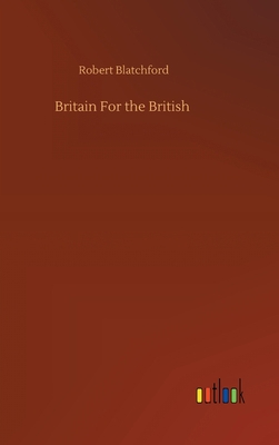 Britain For the British 3752380500 Book Cover