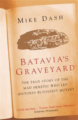 Batavia's Graveyard 0753816849 Book Cover