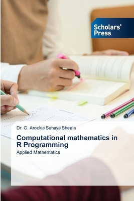 Computational mathematics in R Programming 620677435X Book Cover