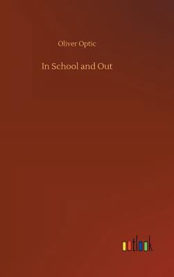 In School and Out 373268492X Book Cover