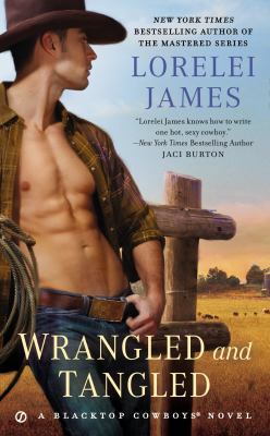Wrangled and Tangled 0451473124 Book Cover