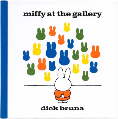 Miffy At The Gallery [Unknown] 1471120775 Book Cover