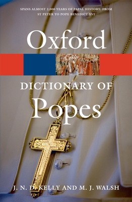 Oxford Dictionary of Popes 0199295816 Book Cover