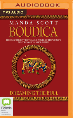 Boudica: Dreaming the Bull 0655658734 Book Cover