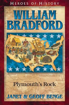 William Bradford: Plymouth's Rock 1624860923 Book Cover