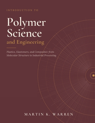 Introduction to Polymer Science and Engineering... B0HBKNBK3L Book Cover