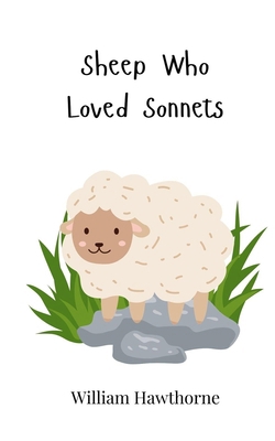 Sheep Who Loved Sonnets 3690743079 Book Cover