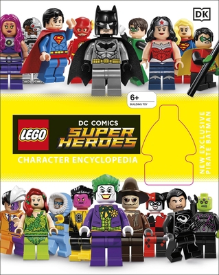 LEGO DC Super Heroes Character Encyclope 024119931X Book Cover