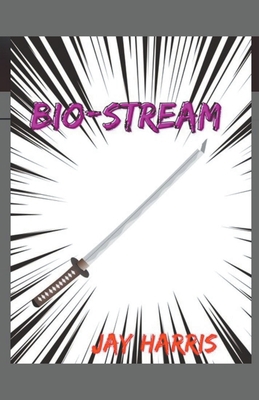 Bio-Stream B0C4YT9BH9 Book Cover