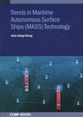 Trends in Maritime Autonomous Surface Ships (MA... 0750331496 Book Cover