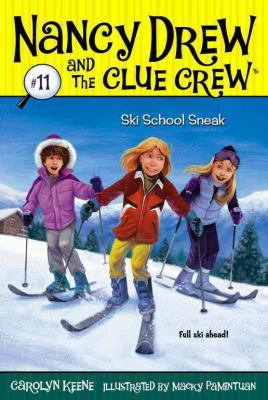 Ski School Sneak (Nancy Drew and the Clue Crew) 1435225074 Book Cover