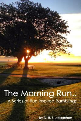 The Morning Run 1304821307 Book Cover