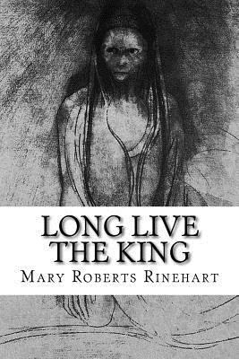 Long Live the King 1502504367 Book Cover