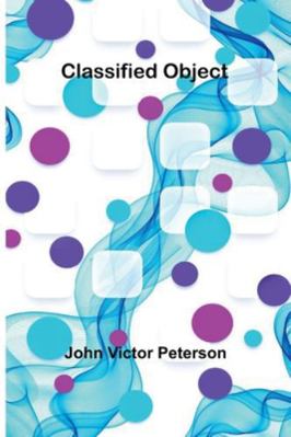 Classified Object 9373051091 Book Cover