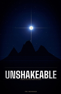 Unshakeable B0H1K4SWTP Book Cover