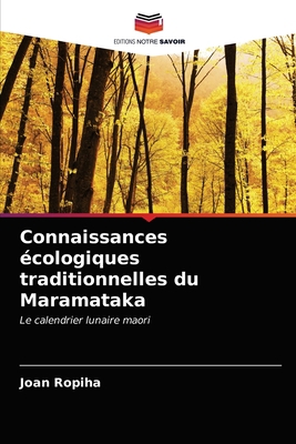 Connaissances écologiques traditionnelles du Ma... [French] 6203519308 Book Cover