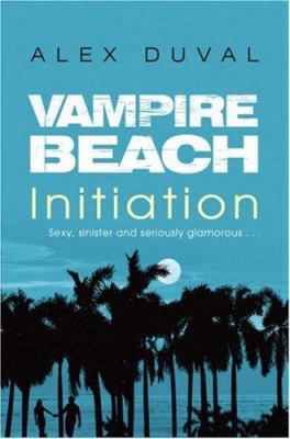 Vampire Beach: Initiation (Vampire Beach) 1862301972 Book Cover