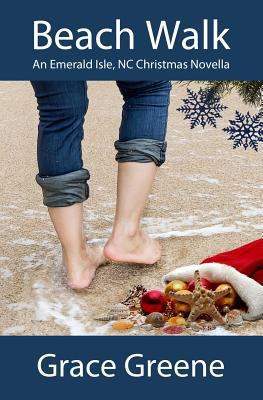 Beach Walk: An Emerald Isle, NC Christmas Novella 0996875611 Book Cover