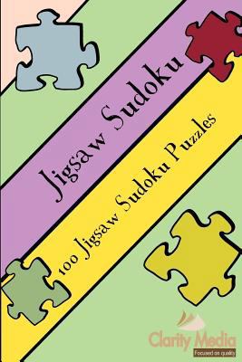Jigsaw Sudoku: 100 Jigsaw Sudoku Puzzles 1478238275 Book Cover