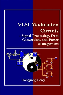 VLSI Modulation Circuits - Signal Processing, D... 1312218614 Book Cover