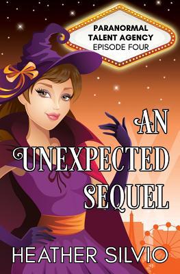 An Unexpected Sequel 1732693854 Book Cover