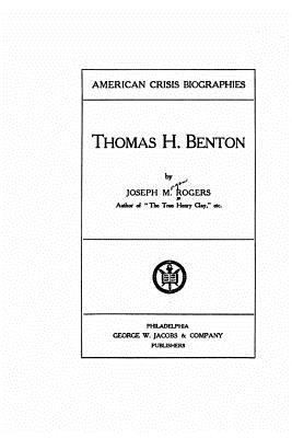 Thomas H. Benton 1534925406 Book Cover