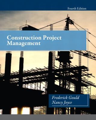 Construction Project Management 0132877244 Book Cover