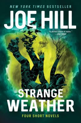 Strange Weather: Four Short Novels 0062663127 Book Cover