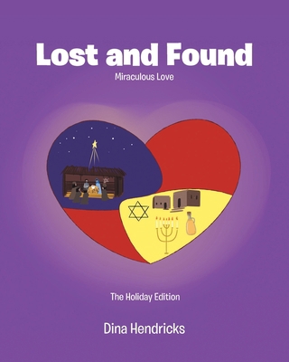 Lost and Found: Miraculous Love 109809946X Book Cover