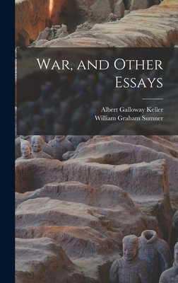 War, and Other Essays 1017355266 Book Cover