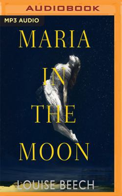 Maria in the Moon 1543685625 Book Cover