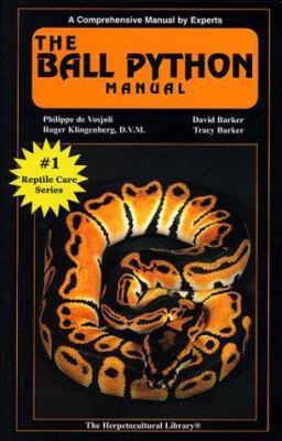 The Ball Python Manual: A Comprehensive Manual ... 1882770285 Book Cover